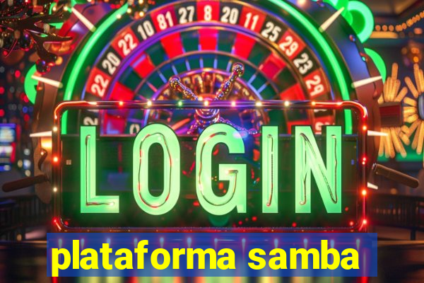 plataforma samba