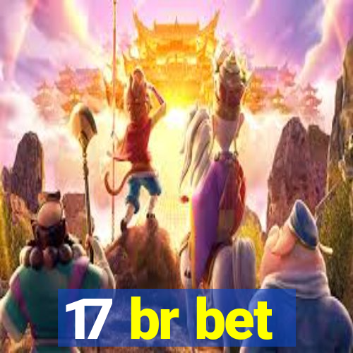 17 br bet