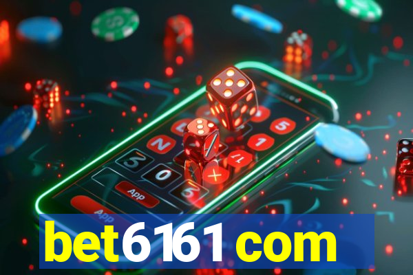 bet6161 com