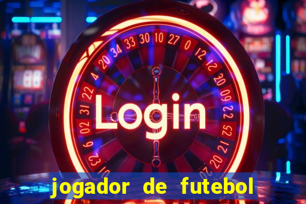 jogador de futebol de pau duro