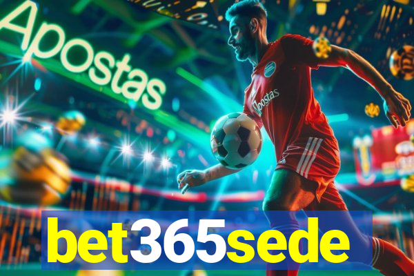 bet365sede