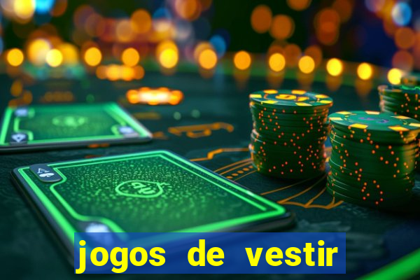 jogos de vestir noivas e maquiar