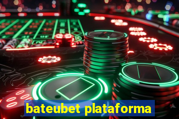 bateubet plataforma