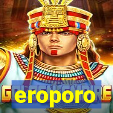 eroporo