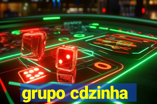 grupo cdzinha