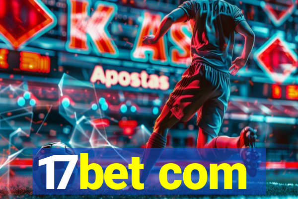 17bet com