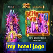 my hotel jogo