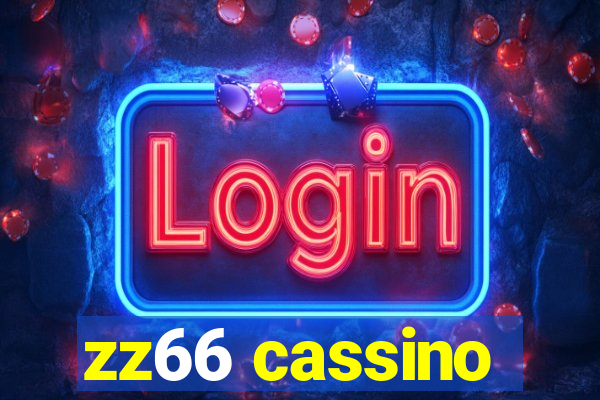 zz66 cassino