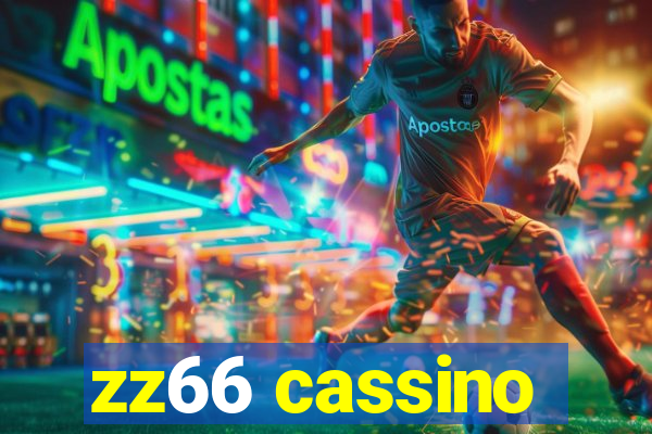 zz66 cassino