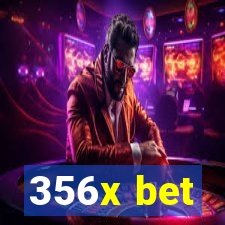 356x bet