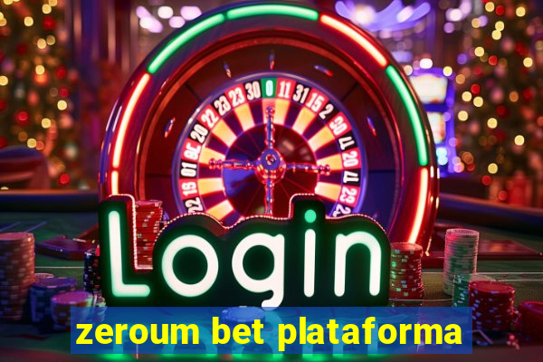 zeroum bet plataforma