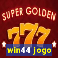 win44 jogo