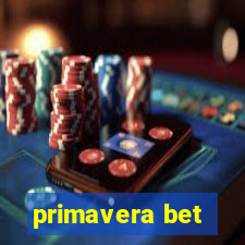 primavera bet