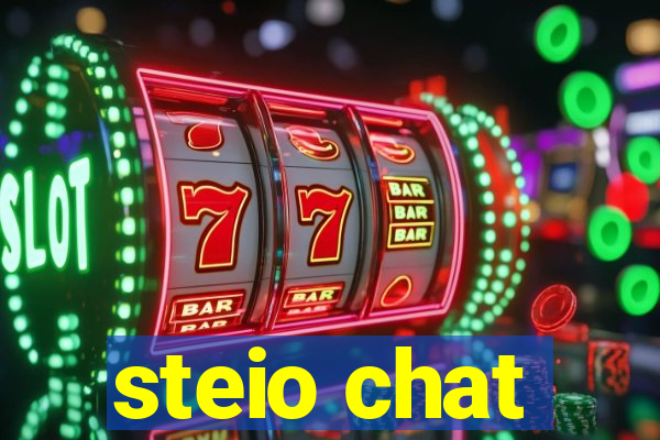 steio chat