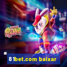 81bet.com baixar