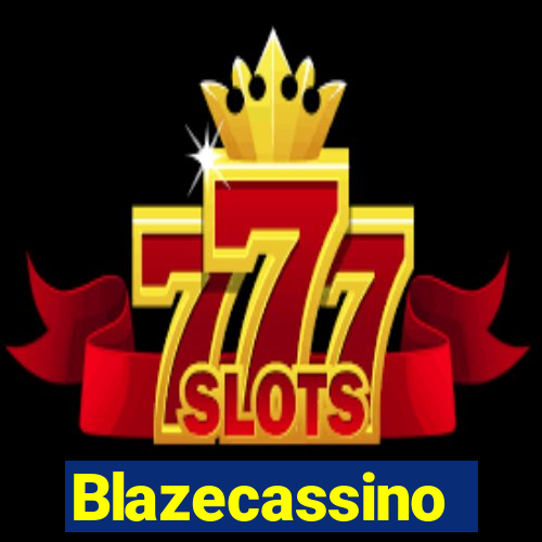 Blazecassino