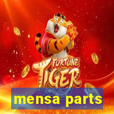 mensa parts