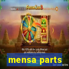 mensa parts