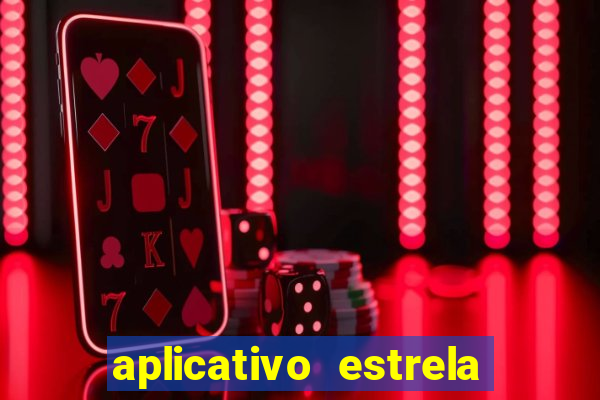 aplicativo estrela bet apk