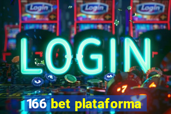 166 bet plataforma