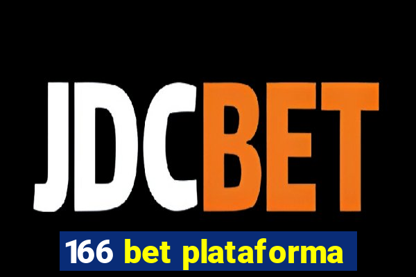 166 bet plataforma