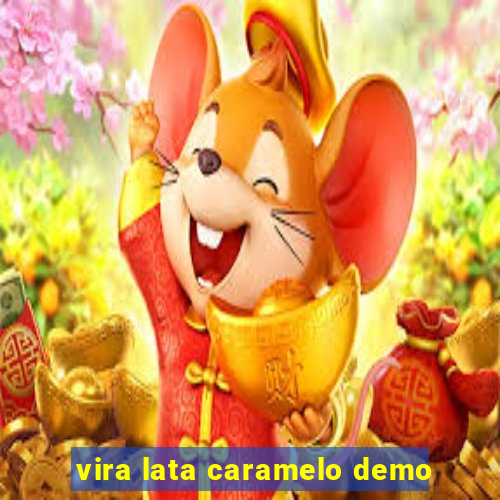 vira lata caramelo demo