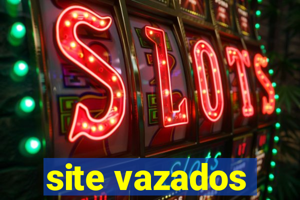 site vazados