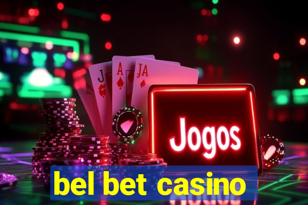 bel bet casino