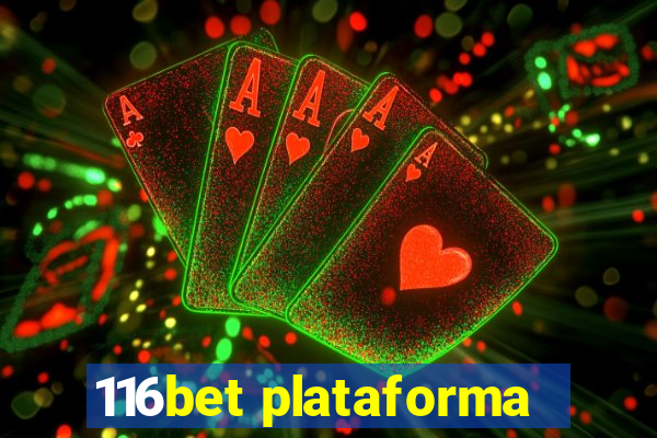 116bet plataforma