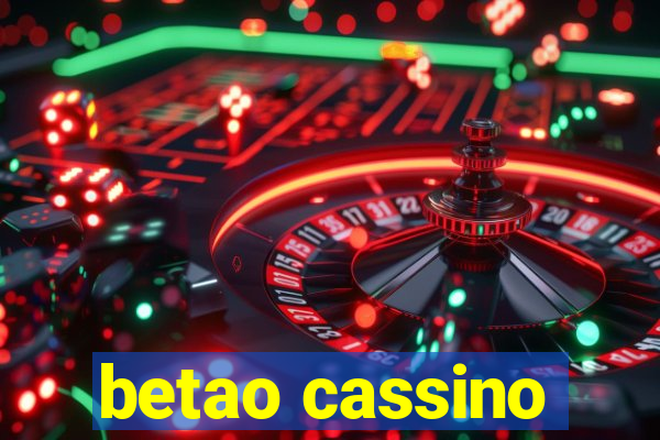 betao cassino