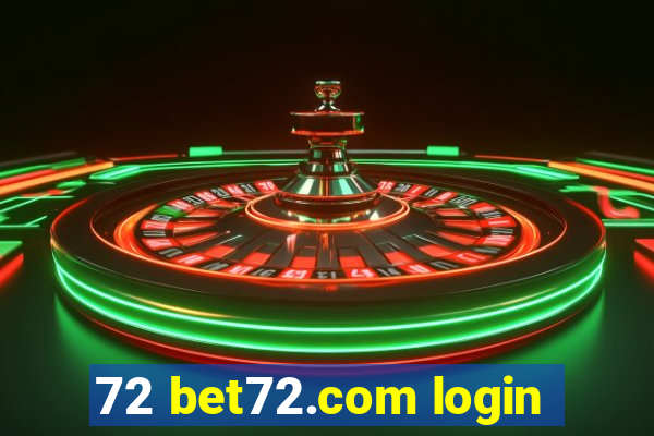 72 bet72.com login