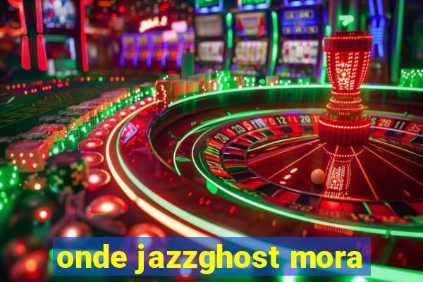 onde jazzghost mora