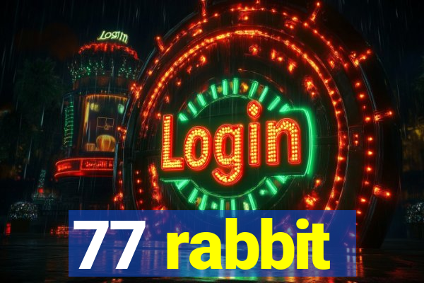 77 rabbit