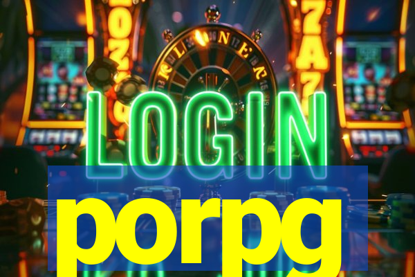 porpg