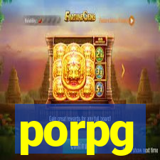 porpg