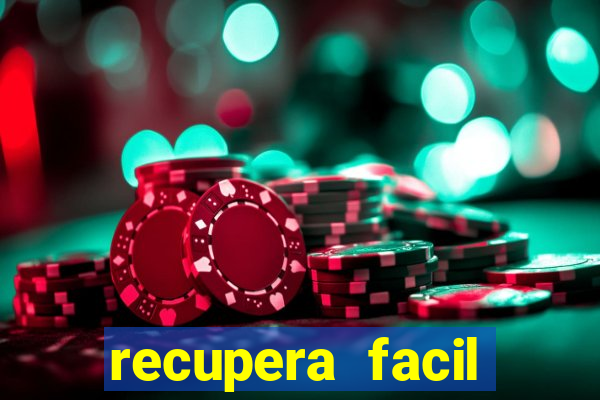 recupera facil reclame aqui