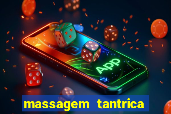 massagem tantrica porto alegre