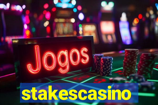 stakescasino