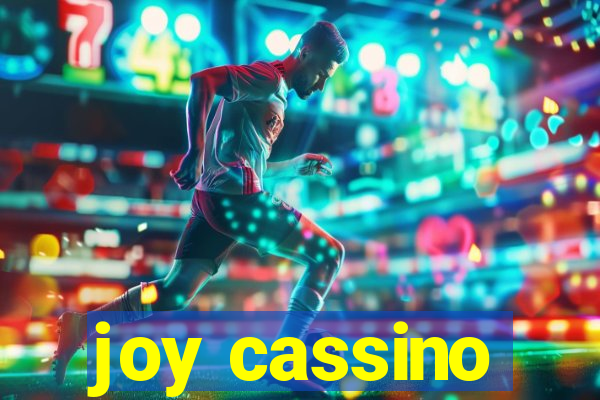 joy cassino