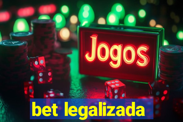 bet legalizada