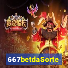 667betdaSorte