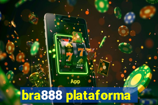 bra888 plataforma