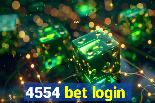 4554 bet login