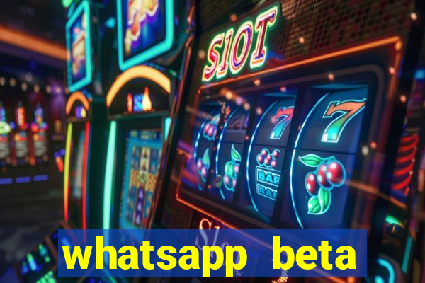 whatsapp beta 3.3.10 instalar