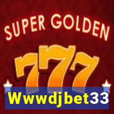 Wwwdjbet33