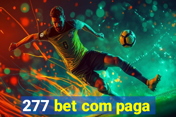 277 bet com paga