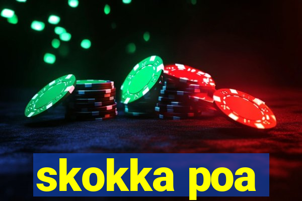 skokka poa