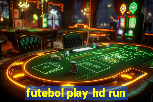 futebol play hd run