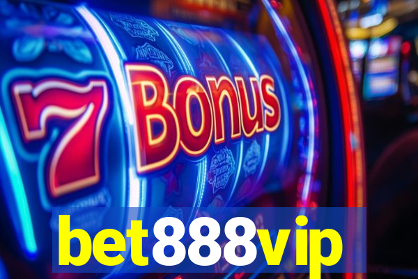 bet888vip