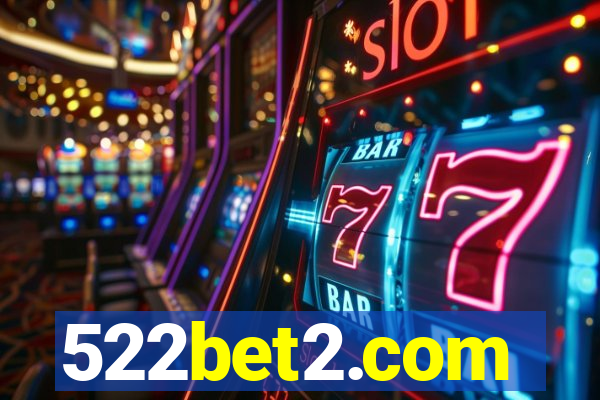 522bet2.com